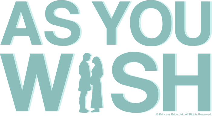 As You Wish Sweatshirt