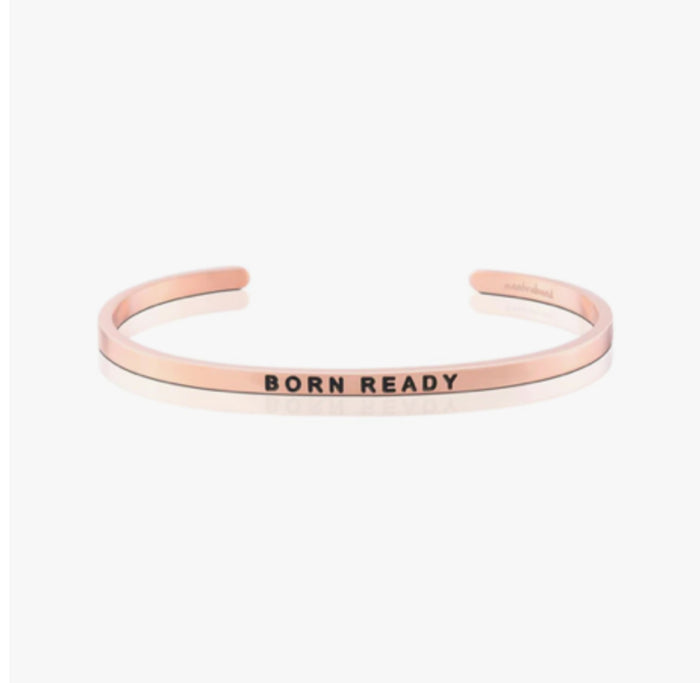Born Ready MantraBand