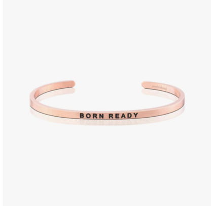 Born Ready MantraBand