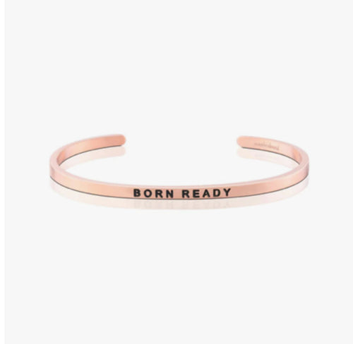 Born Ready MantraBand