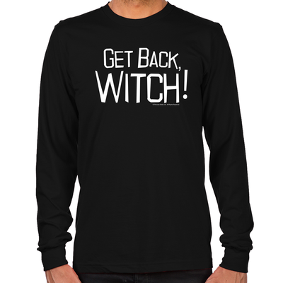 Get Back Witch Long Sleeve T-Shirt