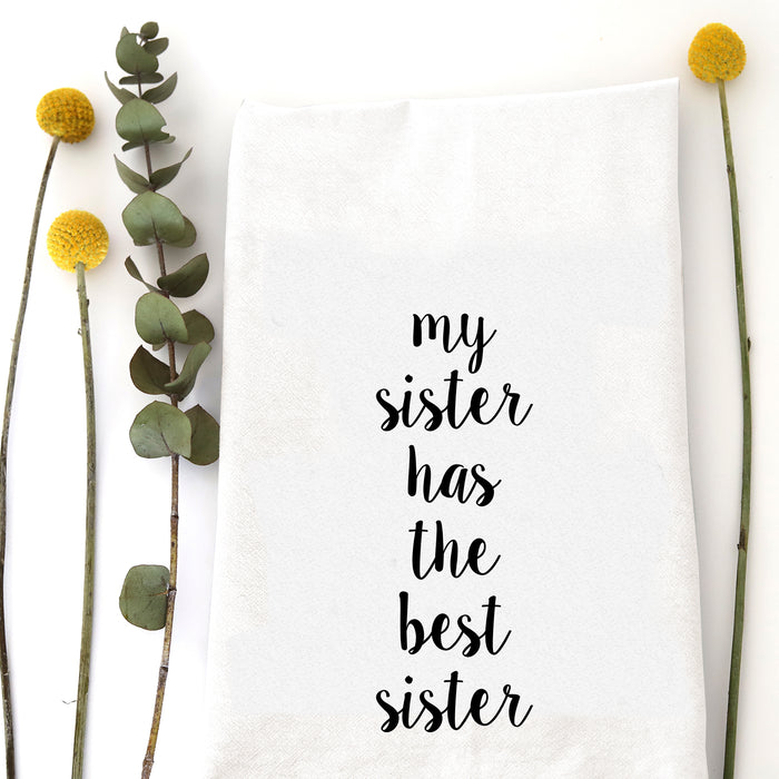 MY SISTER - TEA TOWEL