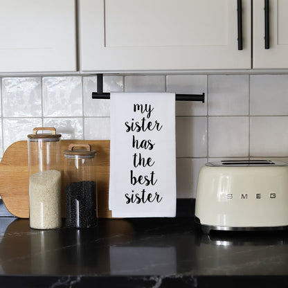 MY SISTER - TEA TOWEL